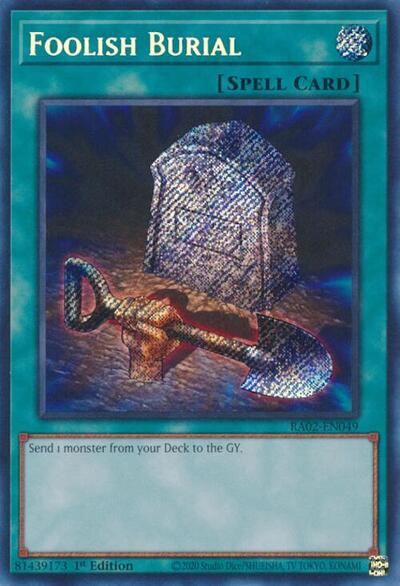 Foolish Burial (Secret Rare)