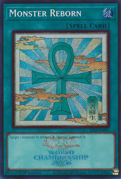 Monster Reborn (Secret Rare) - Limited Pack World Championship 2026 Yu-Gi-Oh! spoiler