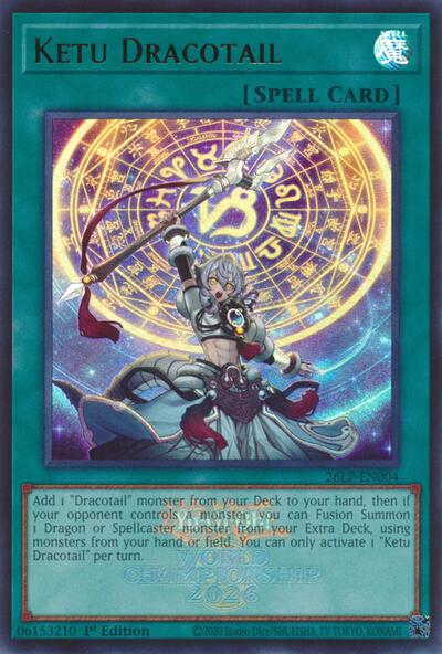 Ketu Dracotail (Emblazoned) - Limited Pack World Championship 2026 Yu-Gi-Oh! spoiler